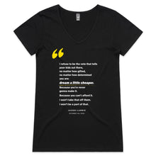 Load image into Gallery viewer, &#39;Dream A Little Cheaper&#39; Womens V-Neck Tee
