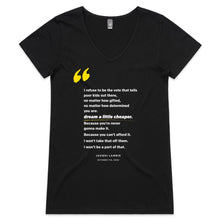 Load image into Gallery viewer, 'Dream A Little Cheaper' Womens V-Neck Tee