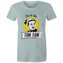 Load image into Gallery viewer, &#39;Tam Fam&#39; Womens Tee

