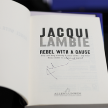 Load image into Gallery viewer, Rebel with a Cause book - signed!
